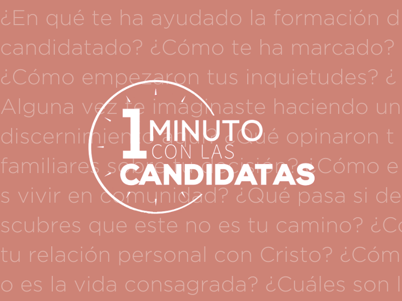 1 minuto con las candidatas